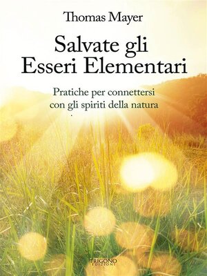 cover image of Salvate gli Esseri Elementari